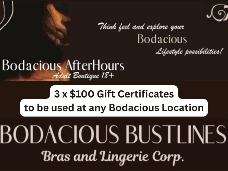 (3) $100 Gift Cards from Bodacious AfterHours Adult Boutique/Bodacious ...